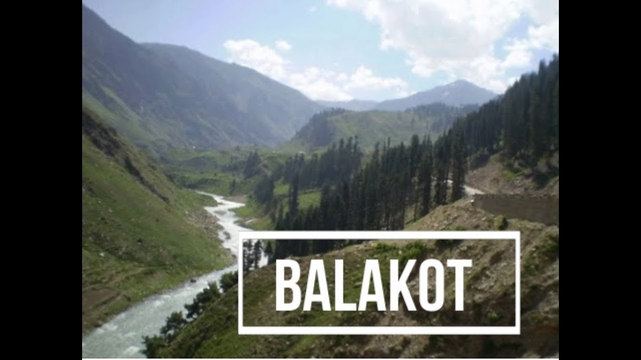 Beauty of Balakot City,  District Mansehra Khyber Pakhtunkhwa Pakistan