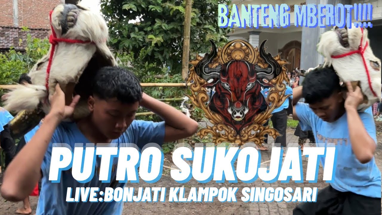 KALAPAN GAYENG ‼️ PUTRO SUKOJATI TERBARU LIVE BONJATI KLAMPOK SINGOSARI