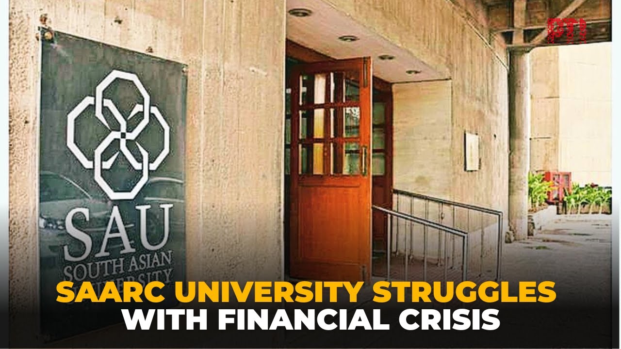 South Asian University struggles with finances as member countries fail to meet obligations