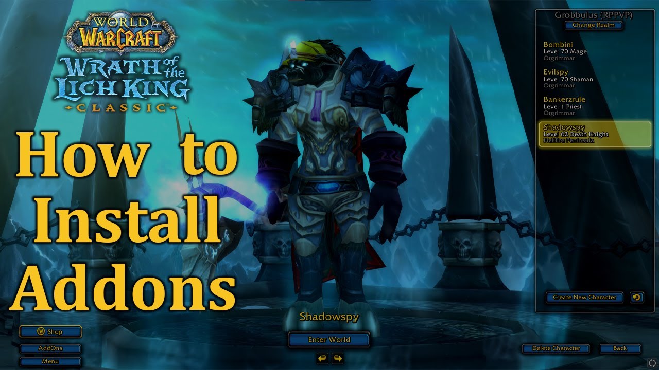 How to Install WoW Addons - Wotlk Classic