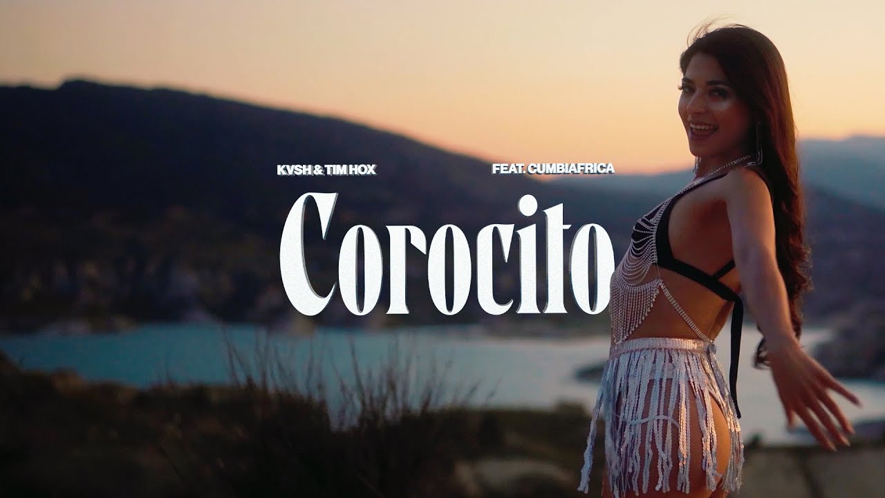 KVSH & Tim Hox feat. Cumbiafrica - Corocito (Manguelena) [Official Video]