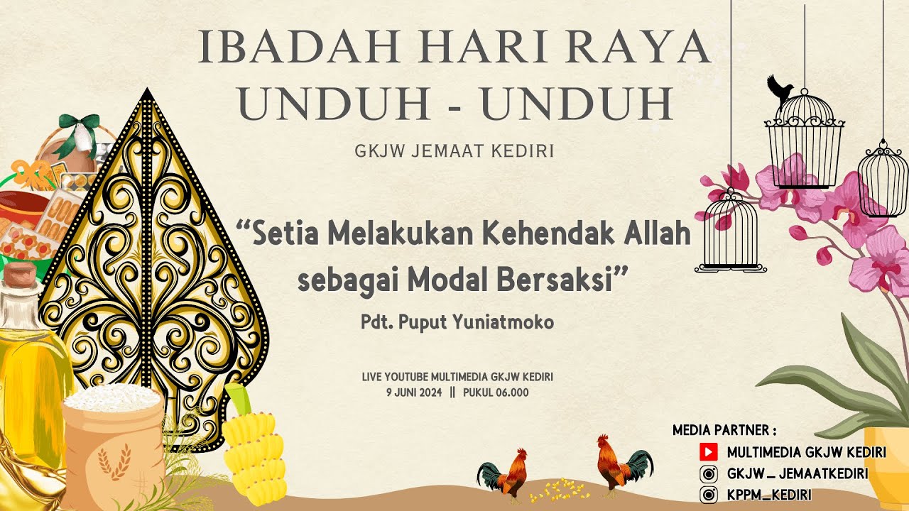 IBADAH HARI RAYA UNDUH - UNDUH 9 JUNI 2024 || GKJW JEMAAT KEDIRI