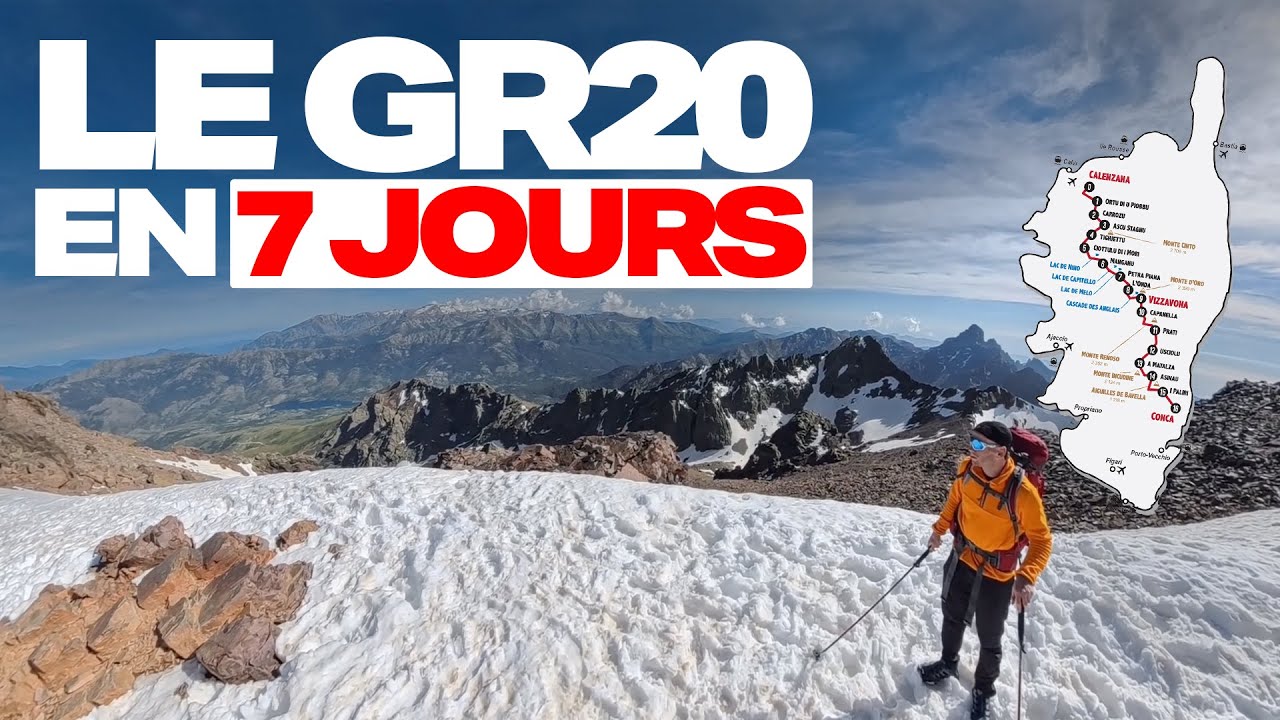 GR20 en 7 JOURS : Le défi d'une vie