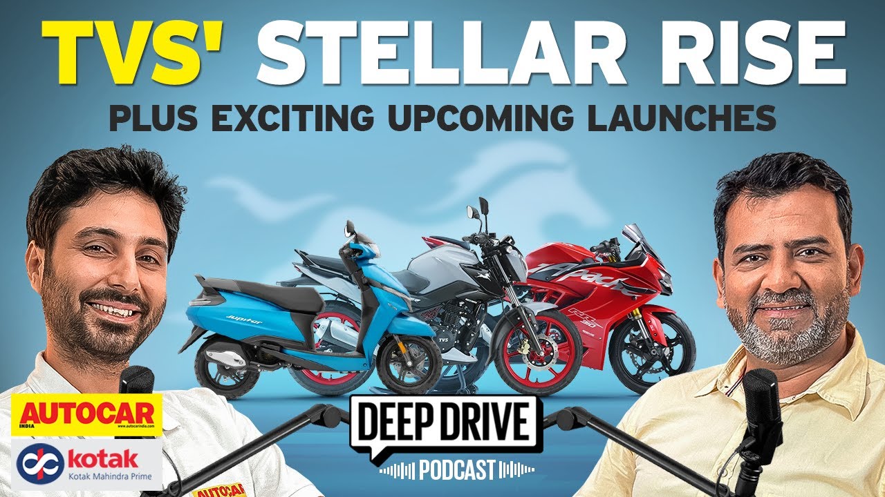 What's driving TVS' incredible growth? | Deep Drive Podcast Ep. 59 | Autocar India