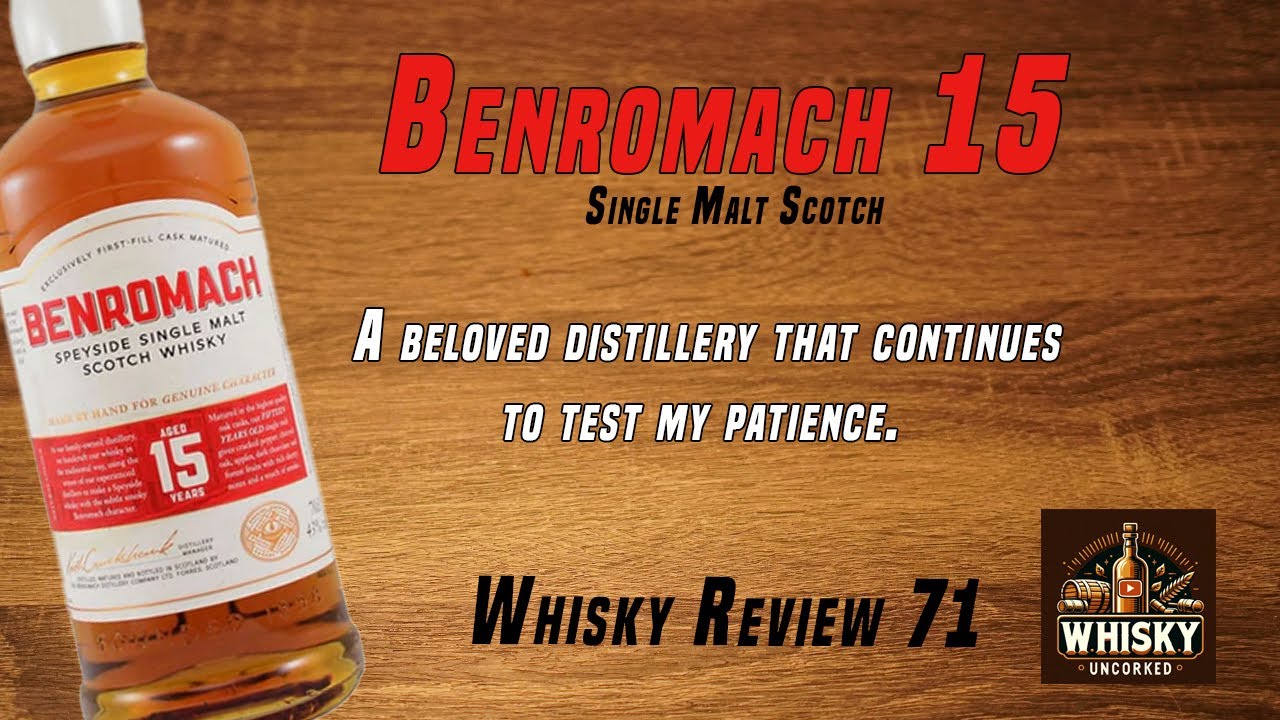 Benromach 15 | 2025 | A great whisky that keeps giving me reasons to ignore it. | Whisky Review 71