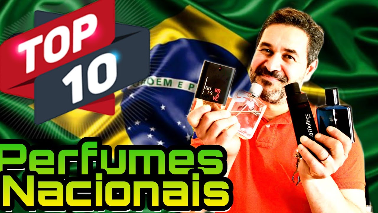 Top 10 Perfumes NACIONAIS