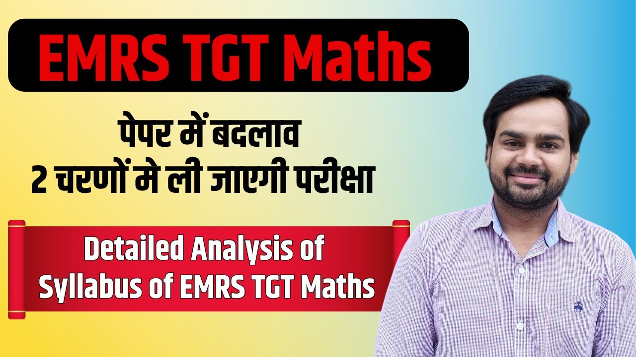 EMRS TGT Maths Syllabus Detailed Analysis by Rakesh Sir | EMRS New Vacancy 2025