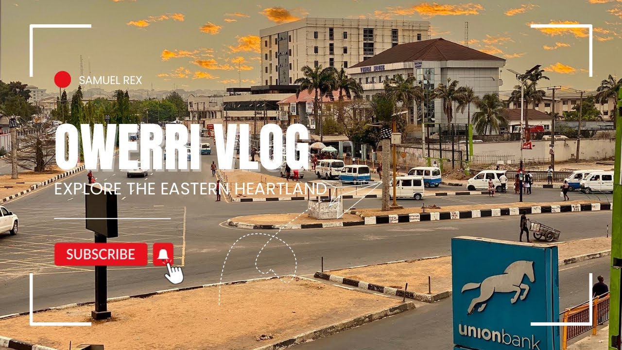 A Typical Day in Owerri: Discovering the Heart of Imo State