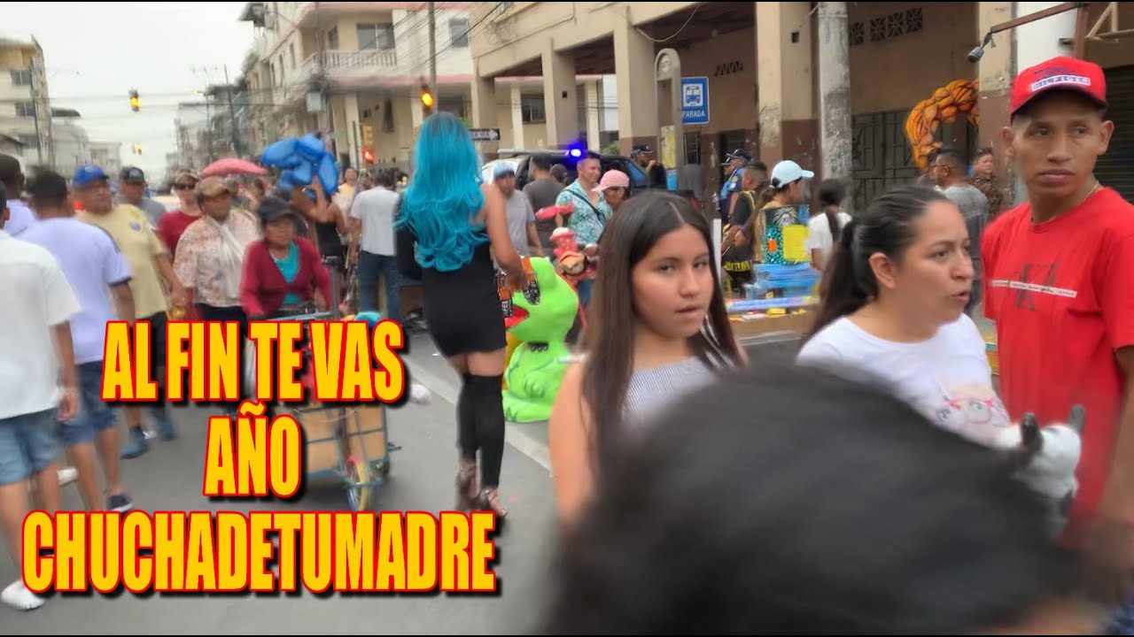 AÑOS VIEJOS calle 6 de Marzo GUAYAQUIL  31 Diciembre 2025 ultimo Recorrido