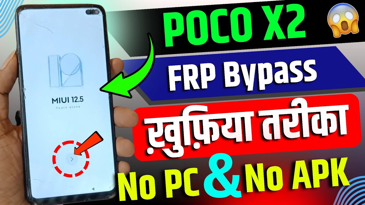 POCO X2 FRP Bypass Without PC | Google Account Unlock