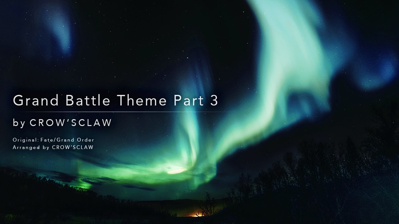 Grand Battle Theme Part 3 - Fate/Grand Order