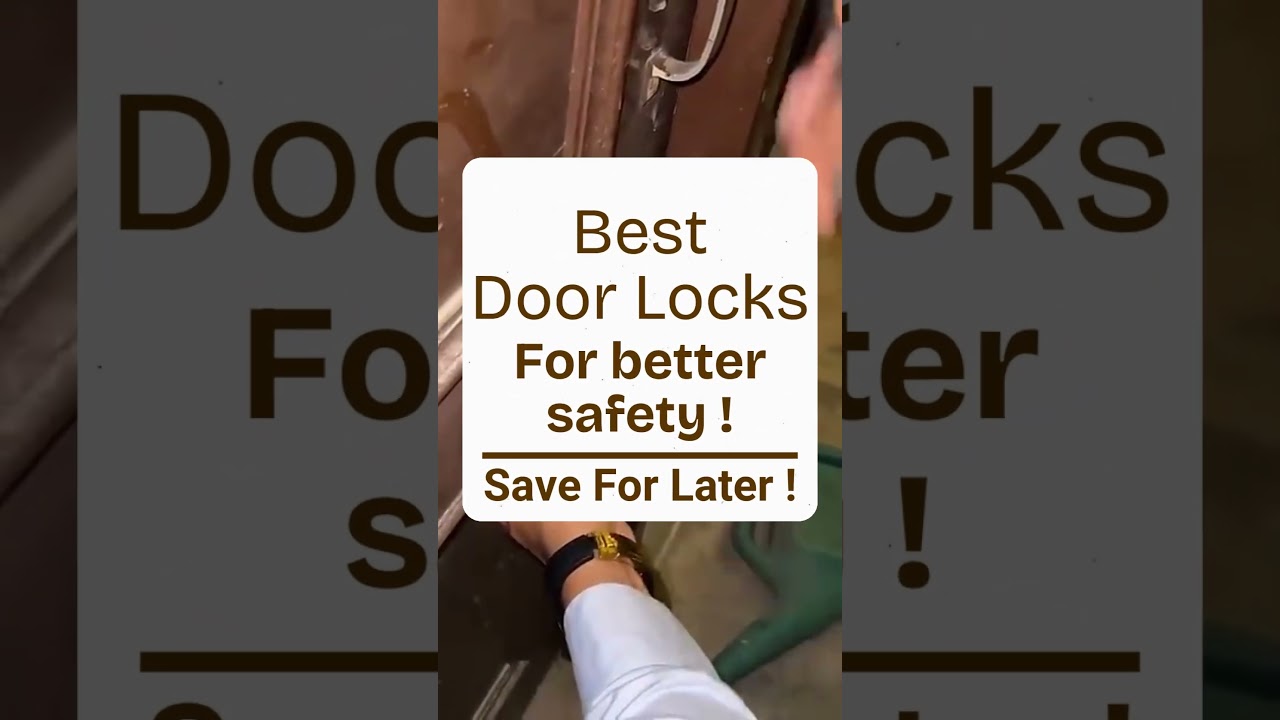 Top Expert Reveals Best Functional Door Locks Types for Home Security #interiordesign