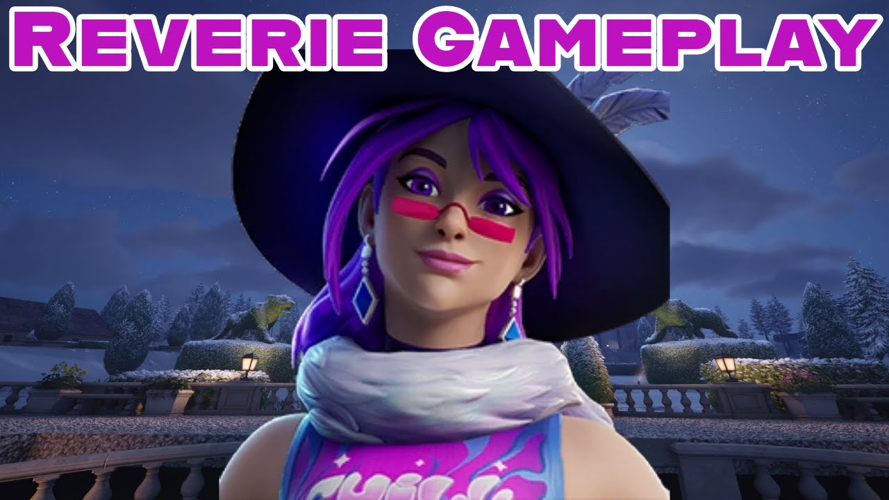 Reverie Gameplay | Fortnite - No Commentary