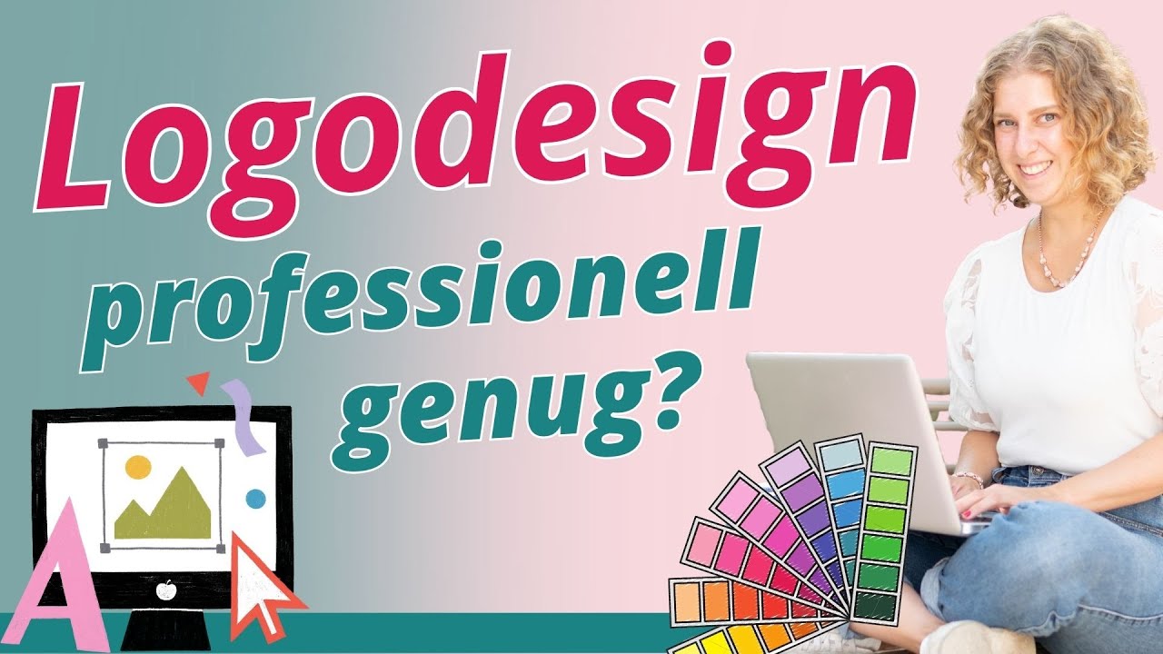 Ist dein LOGO professionell genug gestaltet?