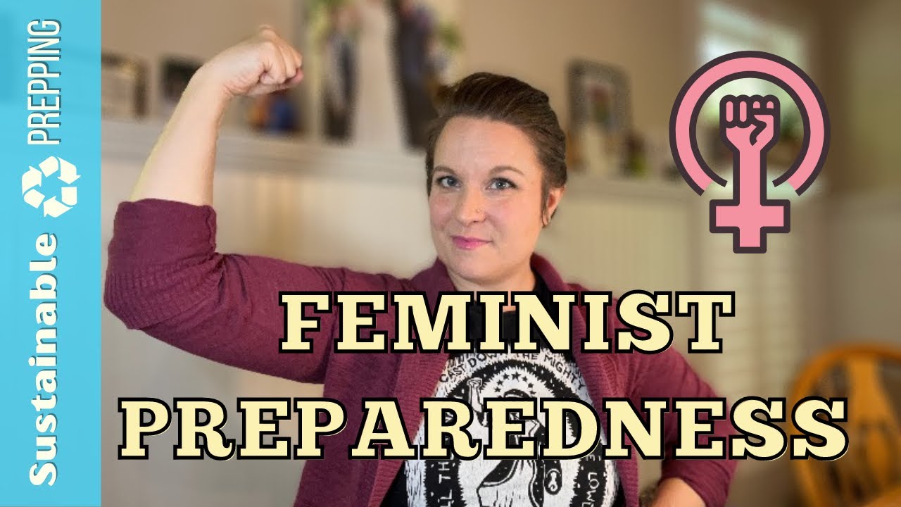Feminist Preparedness