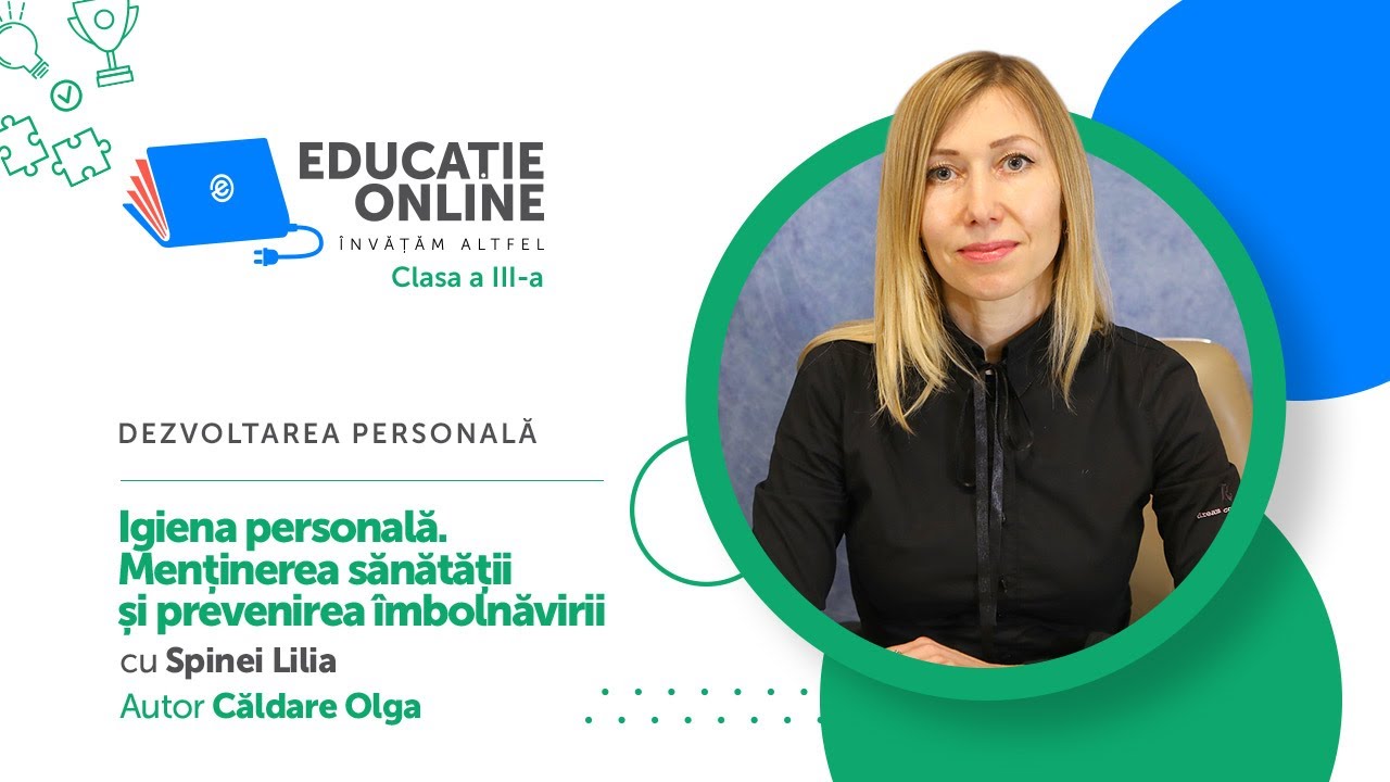 Dezvoltarea personală, Clasa a III-a, Igiena personală. Menținerea sănătății...