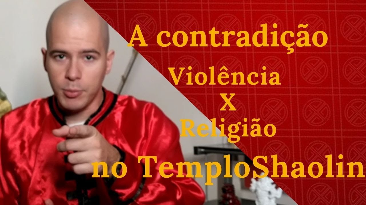 A contradição entre violência e religião no Templo Shaolin