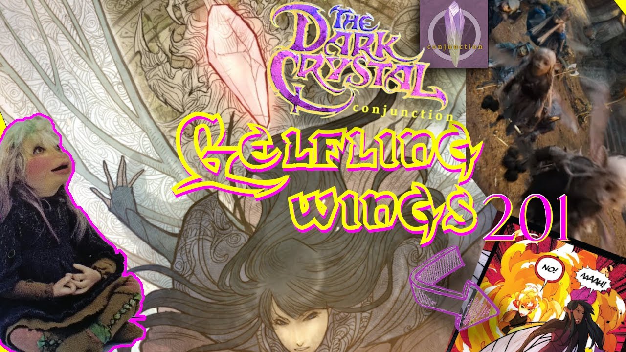 Gelfling Wings & Flight 201 | The Dark Crystal Lore Explained