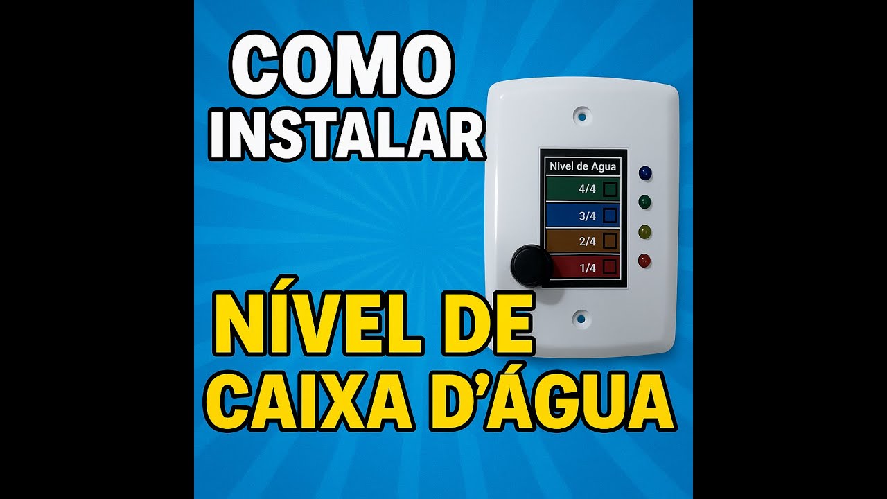 Sensor de N&iacute;vel Caixa D'&aacute;gua | Como Funciona