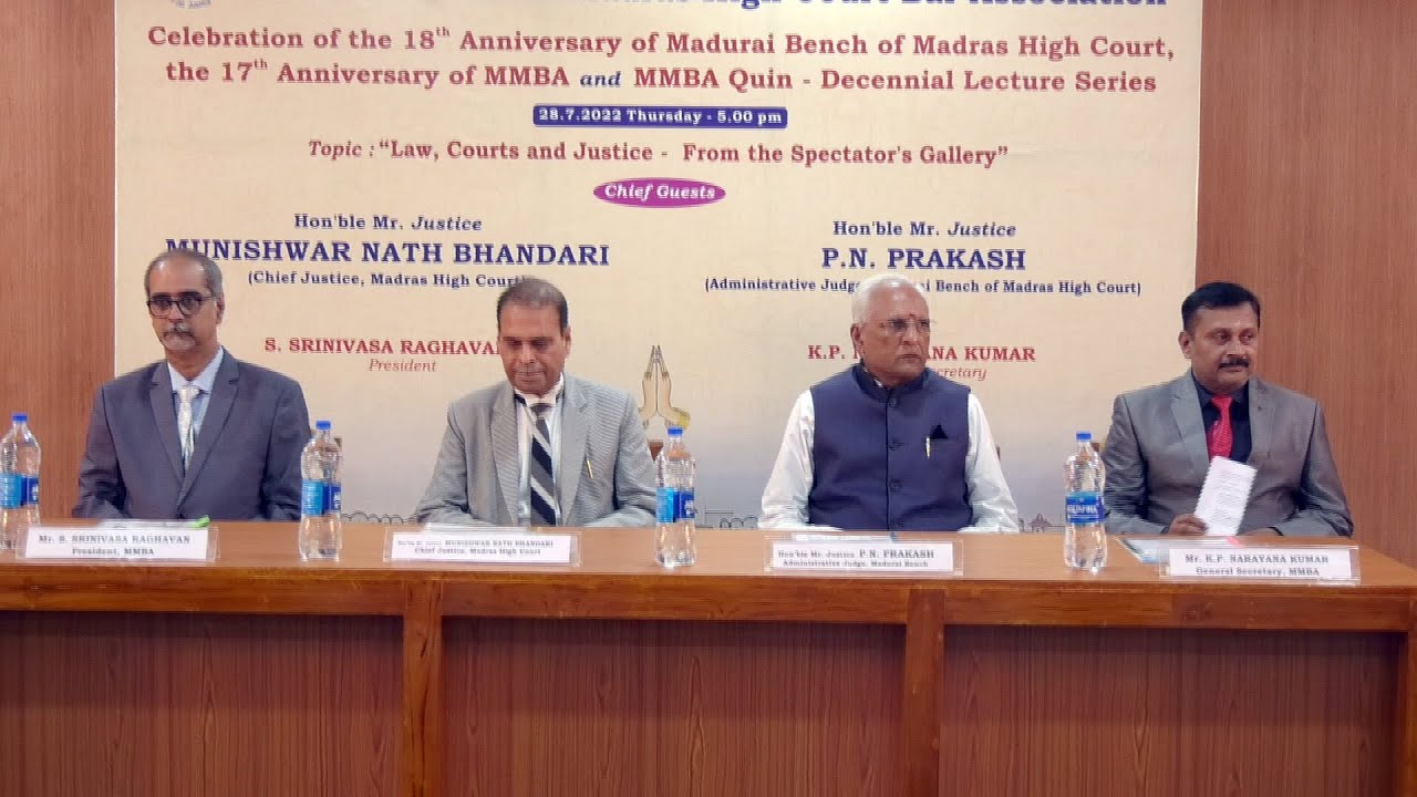 18th Anniversary of Madurai Bench,17th Anniversary of MMBA & MMBA Quin-Decennial Lecture Series