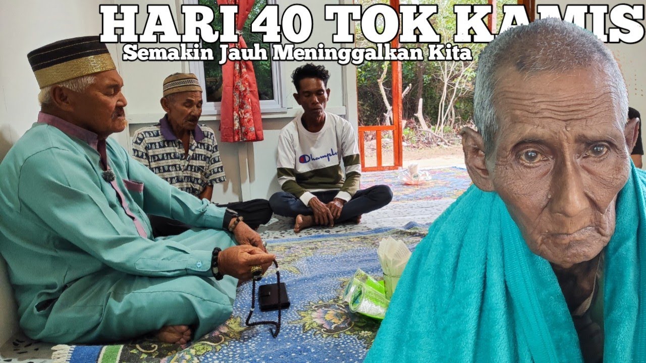 Tahlilan 40 Hari Almarhum Tok Kamis