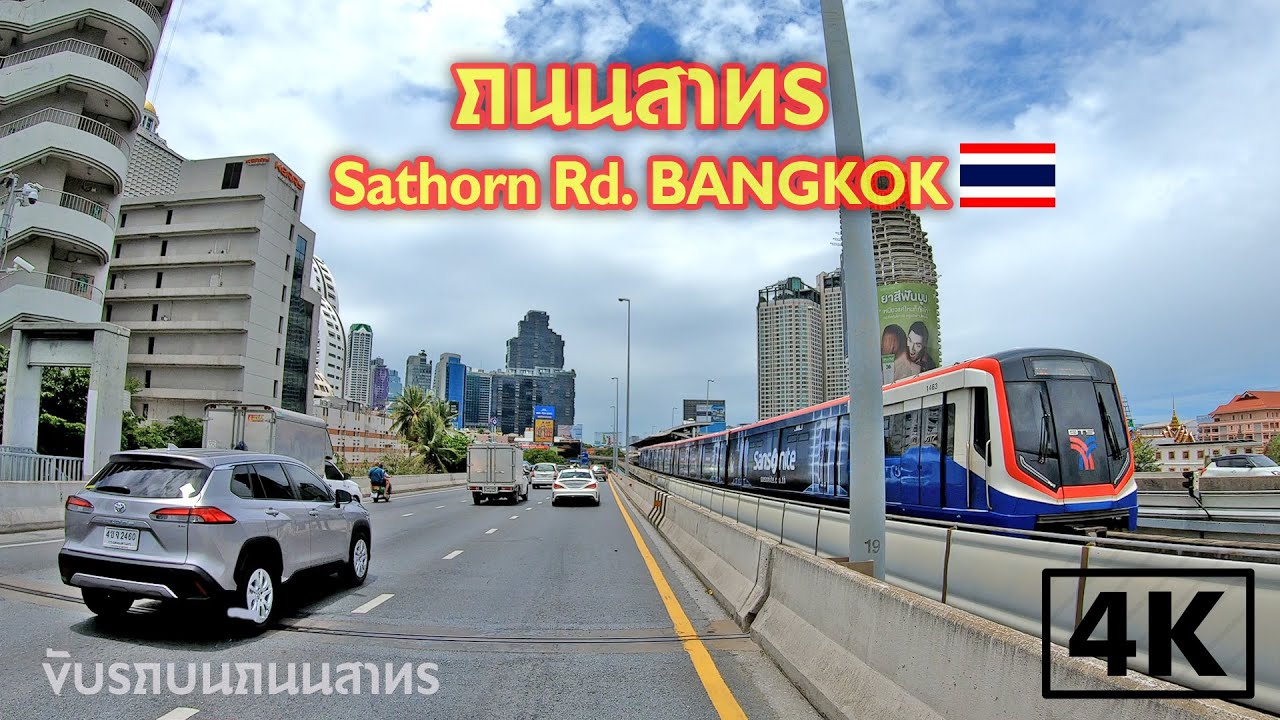 [4k] Drive on Sathorn Rd. Bangkok / ขับรถบนถนนสาทร กรุงเทพฯ