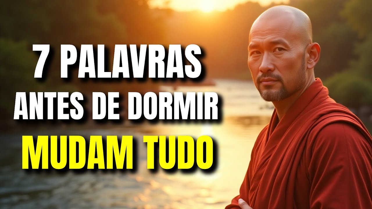 7 PALAVRAS para DIZER antes de DORMIR… ELAS MUDAM TUDO