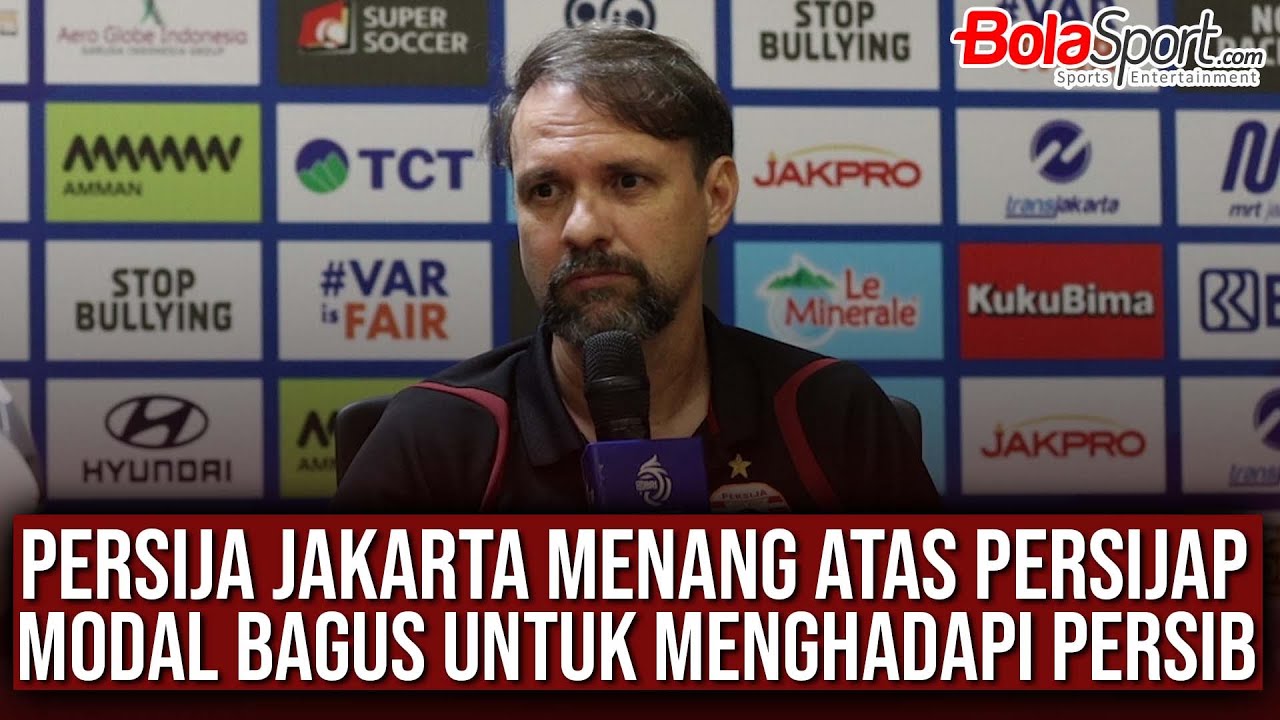 Pelatih Persija Jakarta Buka Suara Setelah Kemenangan Atas Persijap Hingga Persiapan Melawan Persib