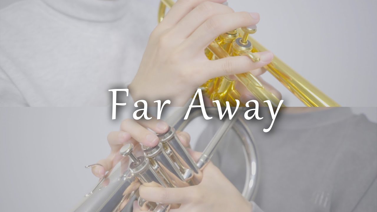 彼方の光｜Far Away - Libera｜トランペット＆フリューゲルホルン