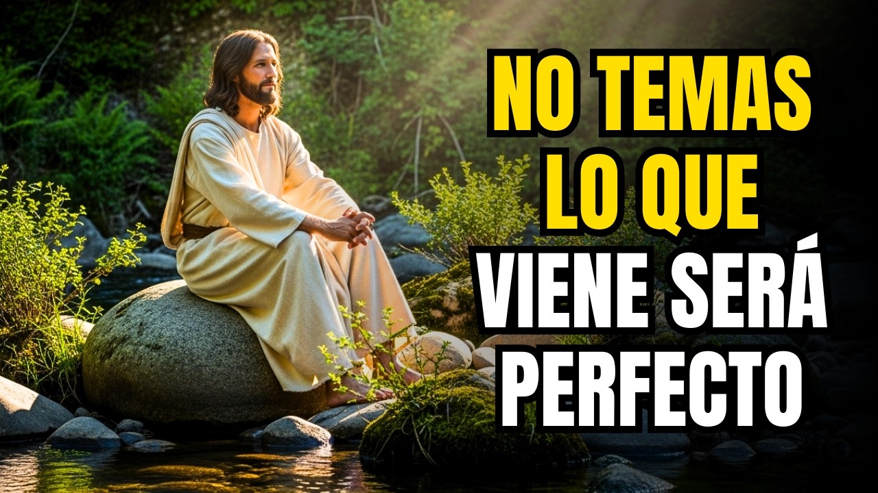 DIOS TE DICE: DEJA DE PREOCUPARTE, YA PREPARÉ TU FUTURO -- DIOS ES BUENO