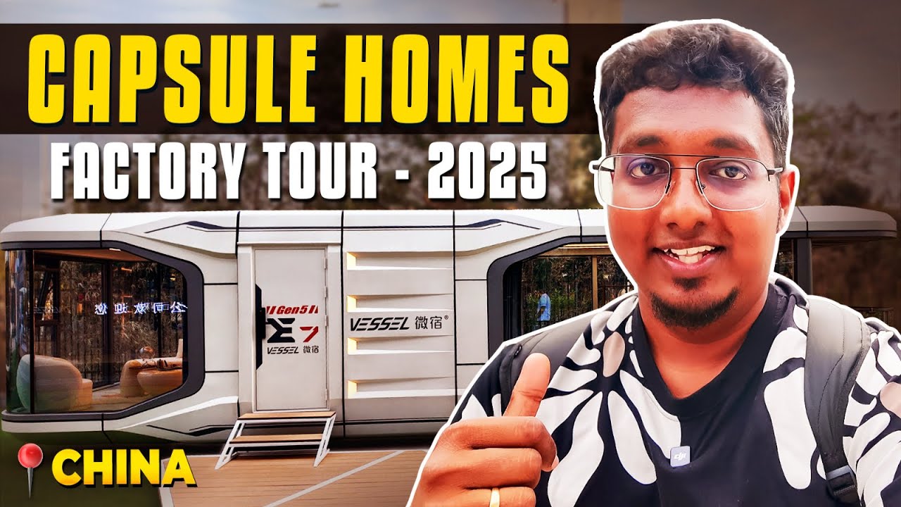 விதவிதமான Portable Homes | China Factory நேரடி visit | Business Tamizha China Cabin Homes | Vessel