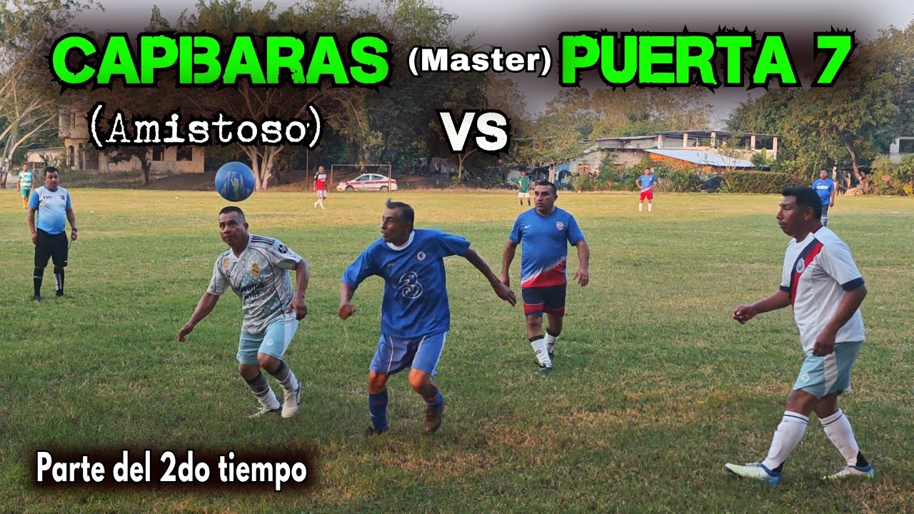 CAPIBARAS vs Puerta 7 2do⏱️ (Master) Amistoso -  #CapibarasFc #futbol #Master #Leyendas