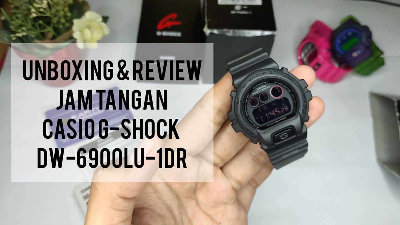 REVIEW DAN UNBOXING JAM TANGAN CASIO G-SHOCK DW-6900MS-1DR