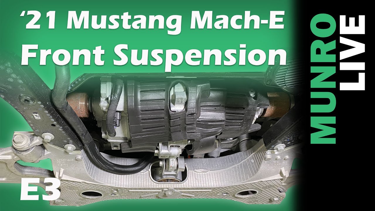 2021 Ford Mustang Mach-E: E3 - Hoist Review | Front Suspension
