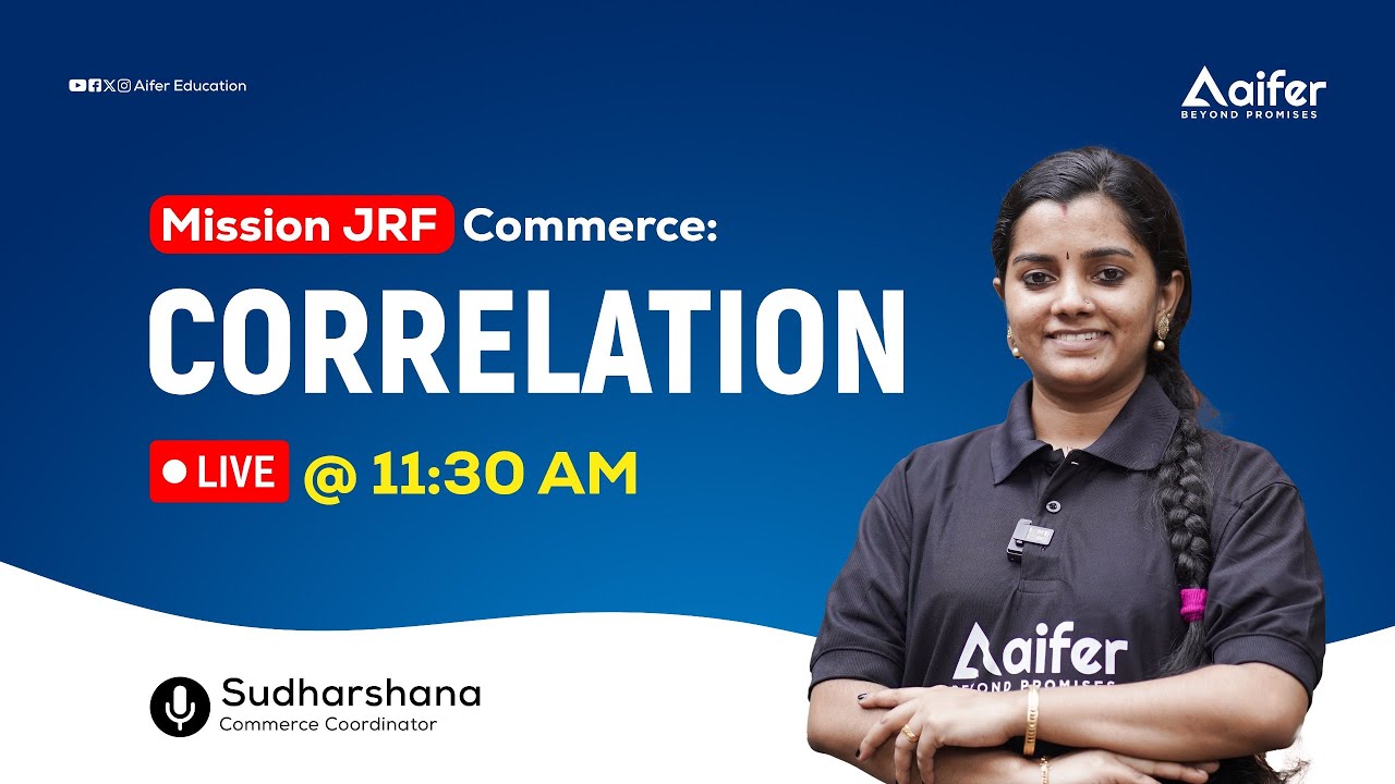 CORRELATION | MISSION JRF | UGC NET JUNE 2024 | Commerce | Aifer Education