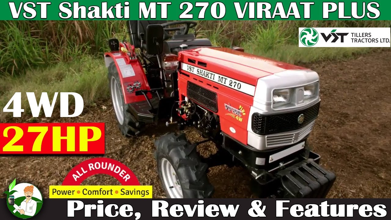 VST Shakti MT 270 VIRAAT PLUS Mini Tractor (4WD, 27HP) Price, Review & Specification By Kisan Khabri