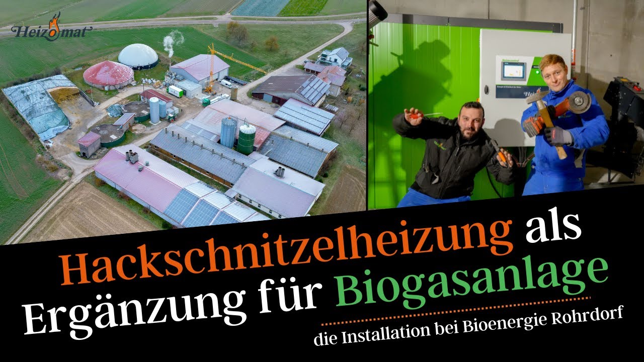Hackschnitzelheizung als Ergänzung für die Biogasanlage