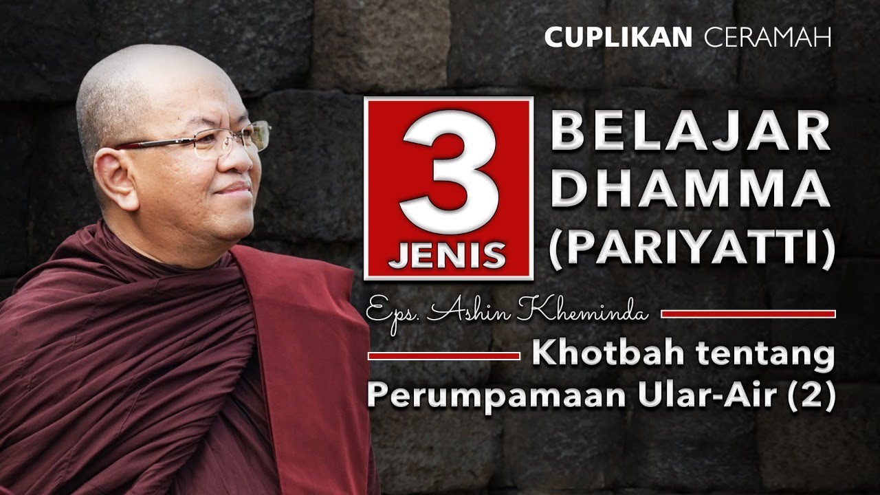 Tiga Jenis Belajar Dhamma (Pariyatti)