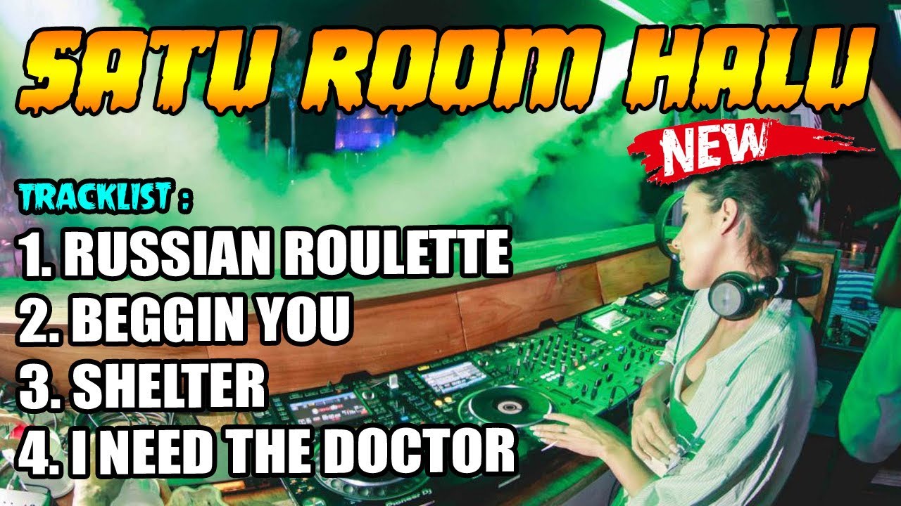 JUNGLE DUTCH DJ RUSSIAN ROULETTE X BEGGIN YOU X SHELTER X I NEED A DOCTOR