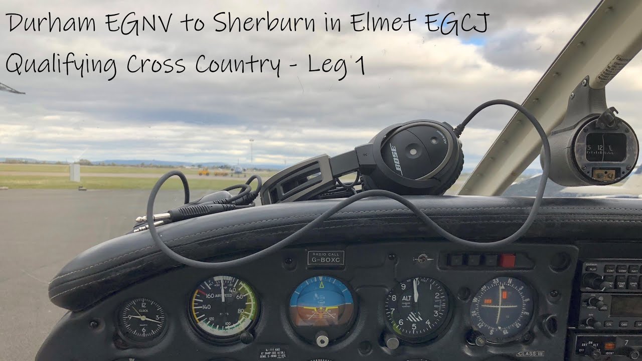 Solo Qualifying Cross Country - Durham EGNV to Sherburn in Elmet EGCJ Leg 1