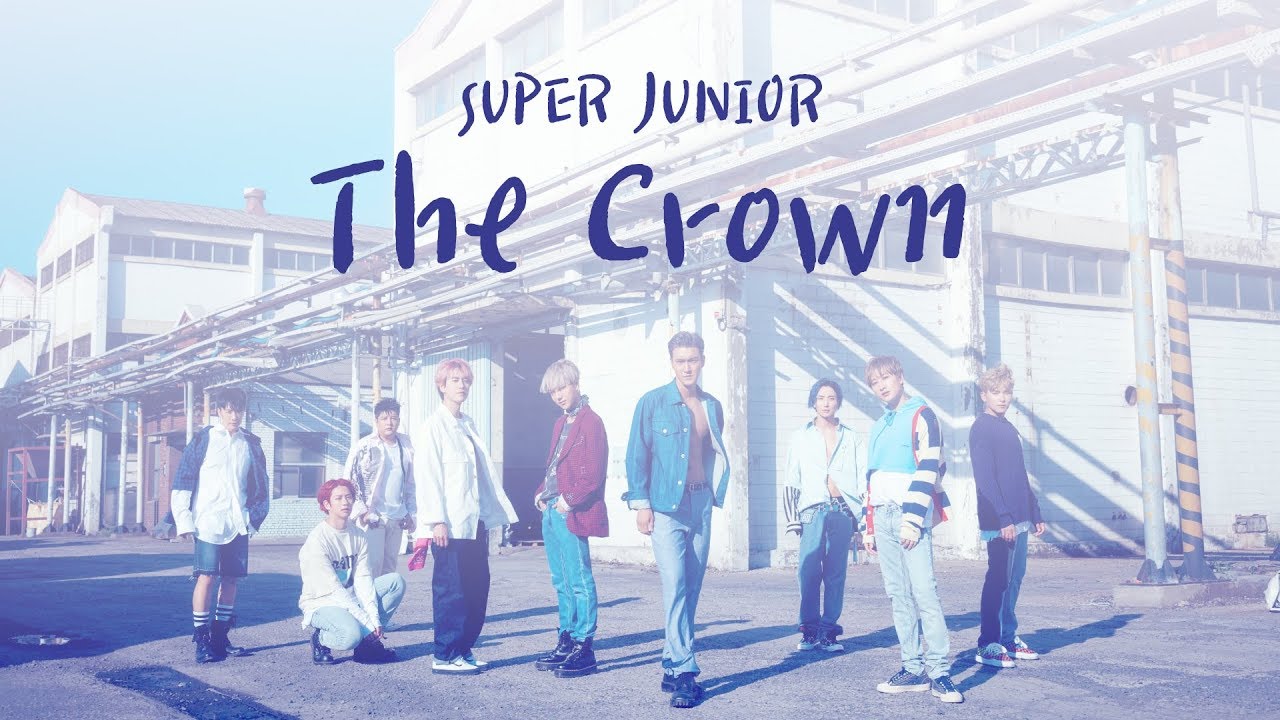 [認聲/韓繁中字]SUPER JUNIOR 슈퍼주니어 'The Crown'  (Chinese Sub)
