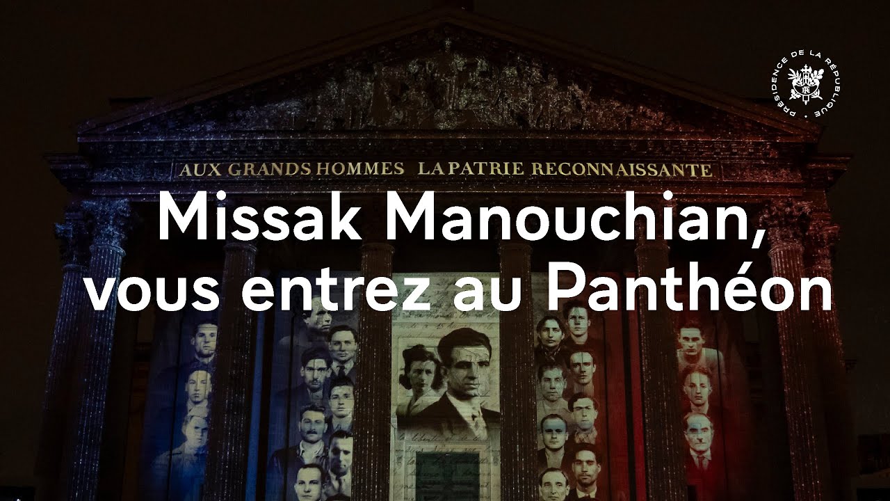 Missak Manouchian, vous entrez au Panthéon.