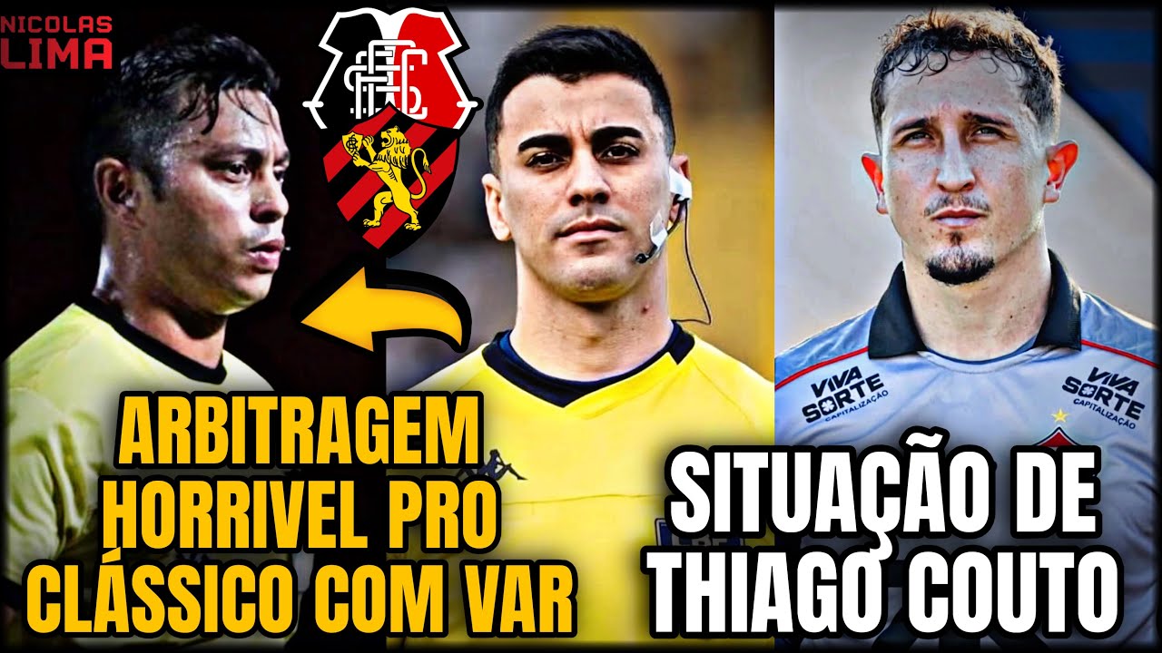 😡HORRÍVEL! - OLHA QUE VAI SER O VAR DE SPORT X SANTA🤯 INFORMAÇÃO SOBRE THIAGO COUTO E MAIS