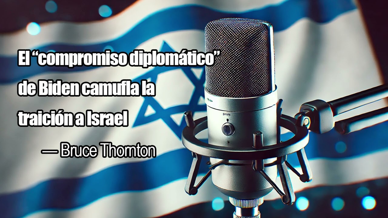 El &ldquo;compromiso diplom&aacute;tico&rdquo; camufla la traici&oacute;n de Biden a Israel