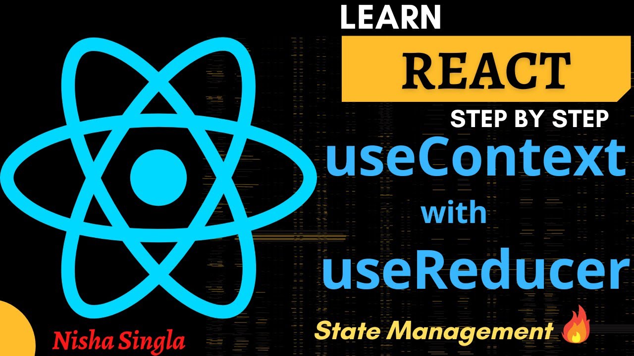 useContext Hook with useReducer Hook |  useReducer with Context API | React State Management
