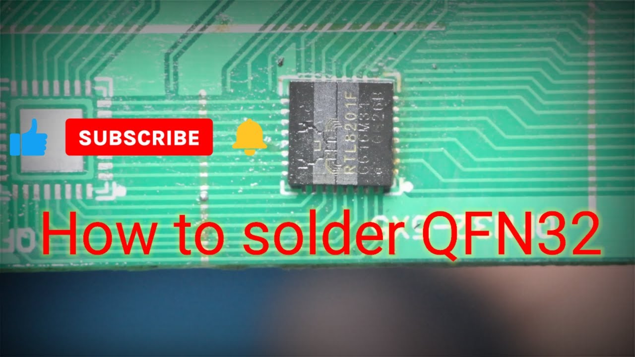 How to solder QFN32