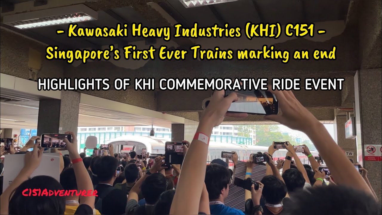 Singapore’s First Trains Marks An End: KHI Train Commemorative Ride Highlights [CC]