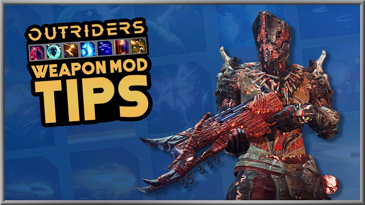 Outriders | ADVANCED GAMEPLAY TIPS - 5 Strong Weapon Mod Combos