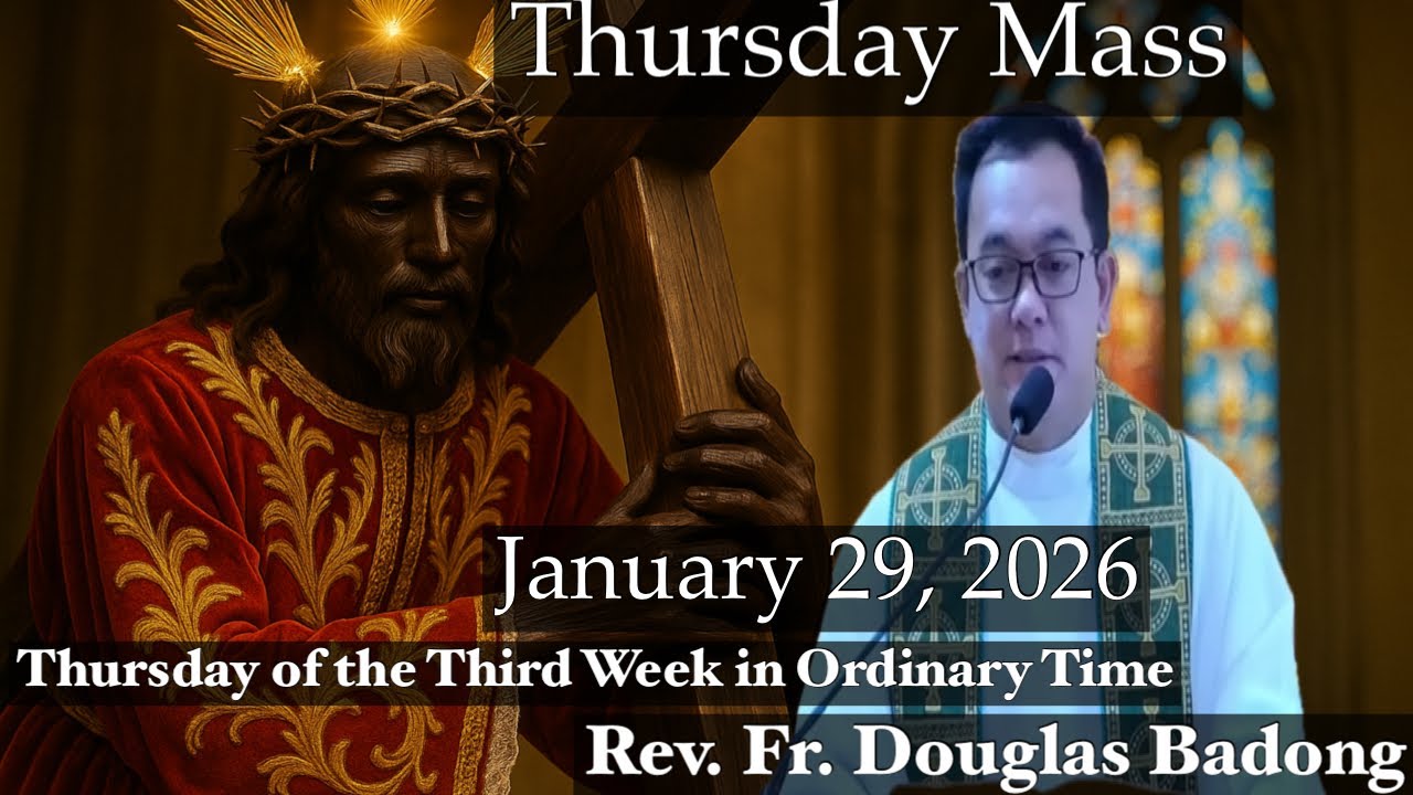 QUIAPO CHURCH LIVE MASS TODAY JANUARY 29, 2026 REV. FR. DOUGLAS BADONG