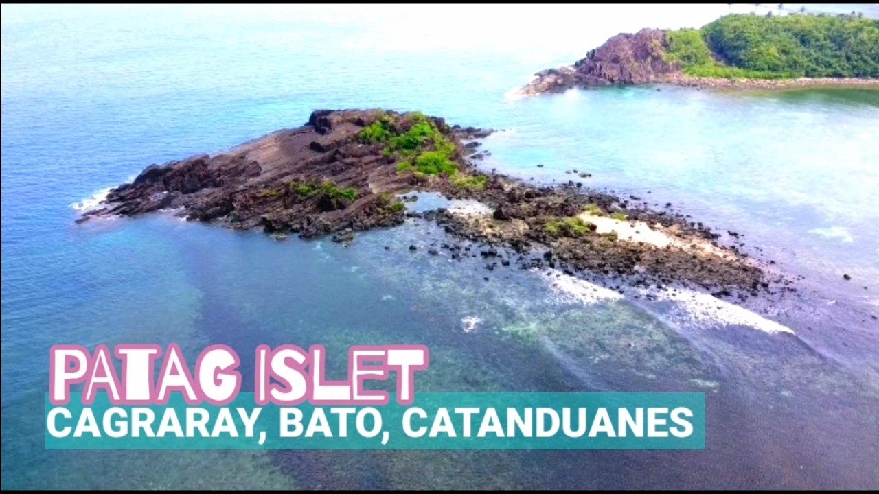 PATAG ISLET | BATO CATANDUANES